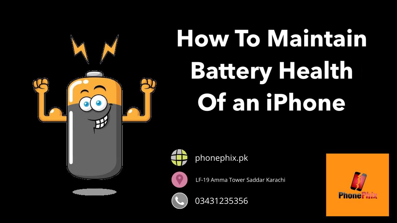 How To Maintain  Battery Health Of  An iPhone